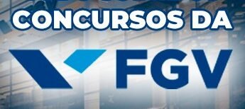 tudo sobre os concursos da fgv